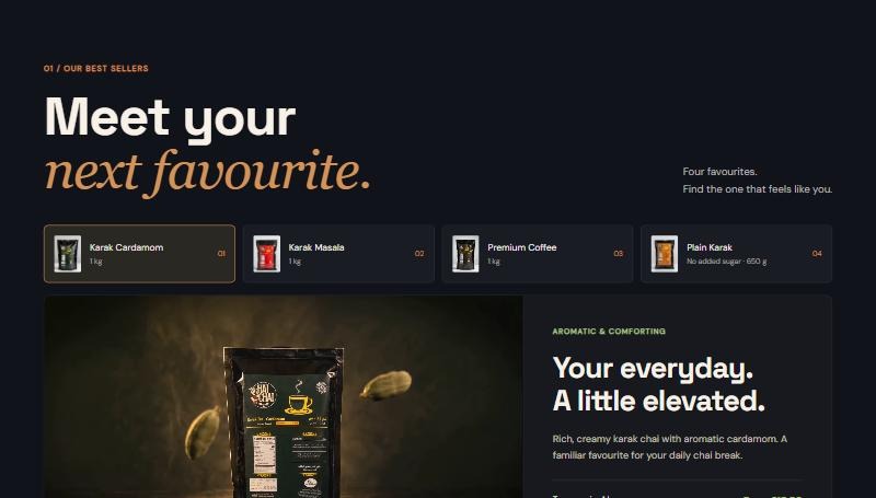 Meet your next favourite section with four best seller tabs and the Karak Cardamom panel